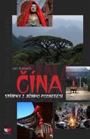 Čína - Střípky z jižního Podnebesí