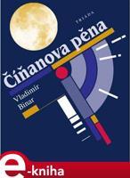 Číňanova pěna - Vladimír Binar