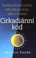 Cirkadiánní kód - Satchin Panda