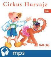Cirkus Hurvajz - Ladislav Dvorský