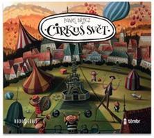 Cirkus Svět - Pavel Brycz