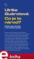 Co je to národ? - Ulrike Guérotová