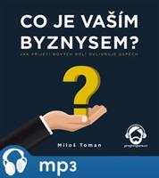 Co je vaším byznysem?, mp3 - Miloš Toman