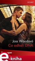 Co odhalí DNA - Joss Woodová