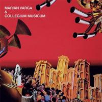 COLLEGIUM MUSICUM - MARIAN VARGA & COLLEGIUM MUSICUM LP
