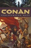 Conan 9: Společenstvo meče - Robert Ervin Howard