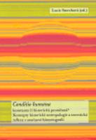 Conditio humana. konstanta či historická proměnná? - Lucie Storchová