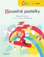 Čteme sami – Kouzelné pastelky - Marcela Kotová