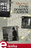 Čtyři domovy a stesk - Eškol Nevo