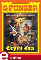 Čtyři esa - G.F. Unger