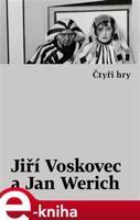 Čtyři hry - Jan Werich, Jiří Voskovec