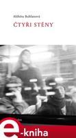 Čtyři stěny - Alžběta Bublanová