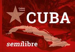 Cuba semilibre - Vladimír Šrámek