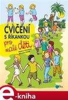 Cvičení s říkankou pro malé děti - Helena Vévodová