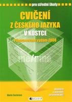 Cvičení z českého jazyka v kostce pro SŠ