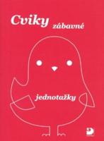 Cviky zábavné - jednotažky