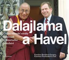 Dalajlama a Havel - Kateřina Procházková, Kateřina Jacques Bursíková, kol.