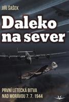 Daleko na sever - Jiří Šašek