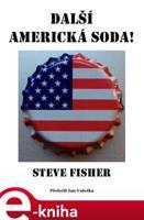 Další americká soda! - Steve Fisher