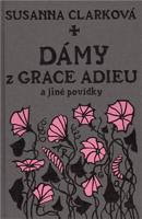 Dámy z Grace Adieu