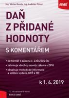 Daň z přidané hodnoty s komentářem k 1. 4. 2019 - Václav Benda, Ladislav Pitner