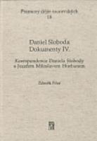 Daniel Sloboda - Korespondence Daniela Slobody s Jozefem Miloslavem Hurbanem - Dokumenty IV.