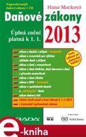 Daňové zákony 2013 - Hana Marková