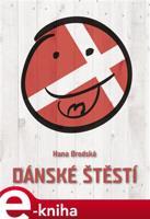 Dánské štěstí - Hana Brodská