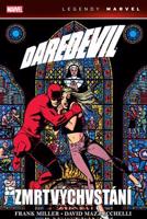 Daredevil: Zmrtvýchvstání (Legendy Marvel) - Frank Miller