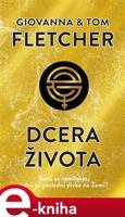 Dcera života - Tom Fletcher
