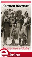 Dcery nové doby - Carmen Kornová