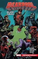Deadpool, miláček publika 4: Občanská válka II - Garry Duggan