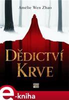 Dědictví krve - Amélie Wen Zhao