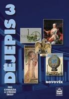Dějepis 3 pro gymnázia a střední školy - Petr Čornej