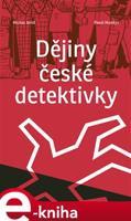 Dějiny české detektivky - Pavel Mandys, Michal Jareš