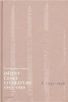 Dějiny české literatury  1. (1945-1989) +CD
