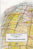 Dějiny jezuitské spirituality - Joseph de Guibert