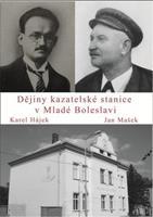 Dějiny kazatelské stanice v Mladé Boleslavi - Karel Hájek, Jan Mašek