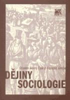 Dějiny sociologie - Charles-Henry Cuin, Francois Gresle