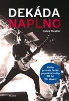 Dekáda naplno - Radek Diestler