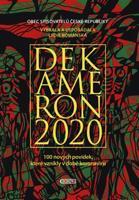 Dekameron 2020 - Henri-Pierre Jeudy, Ivan Kraus, Miroslav Stoniš, Radim Uzel, Jaroslav Čejka, Jan Cimický, kolektiv autorů