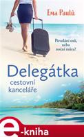 Delegátka cestovní kanceláře - Ema Paulů