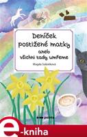 Deníček postižené matky - Magda Sobotková