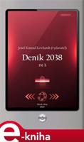 Deník 2038. Díl 3. - Josef Konrad Lewhardt