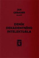 Deník dekadentního intelektuála