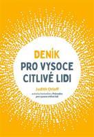 Deník pro vysoce citlivé lidi - Judith Orloff