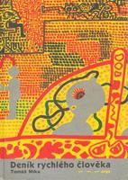 Deník rychlého člověka