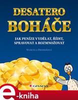 Desatero boháče - Marcela Hrubošová