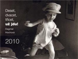 Deset, dvacet, třicet, už jdu!