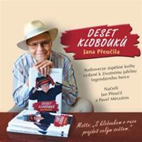 Deset klobouků Jana Přeučila